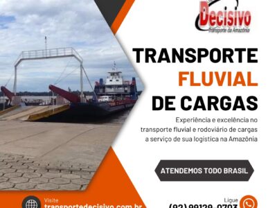 Transporte Decisivo da Amazônia – Soluções Fluviais e Rodoviárias para Todo o Brasil